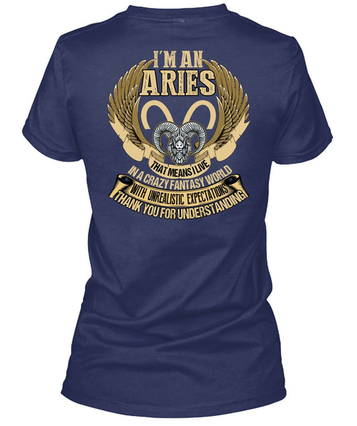 I'm An Aries T Shirt, Thank You For Understanding T Shirt