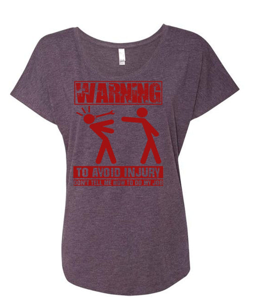 Warning To Avoid Injury T Shirt, Being A Mechanic T Shirt, Cool Shirt (Ladies' Triblend Dolman Sleeve)