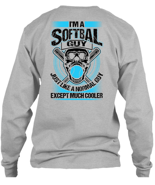 I'm A Softball Guy T Shirt, Being A Softball Coach T Shirt