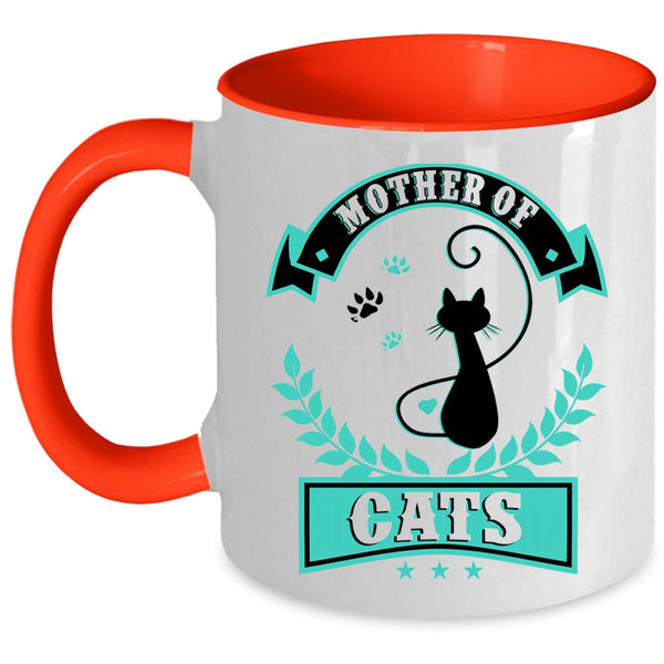 Cute Gift For Mom Coffee Mug, Mother Of Cats Accent Mug