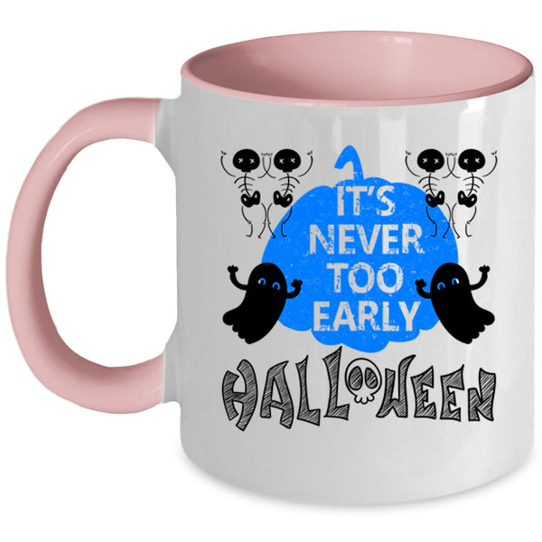 Scary Ghost Coffee Mug, It's Never Too Early Halloween Accent Mug