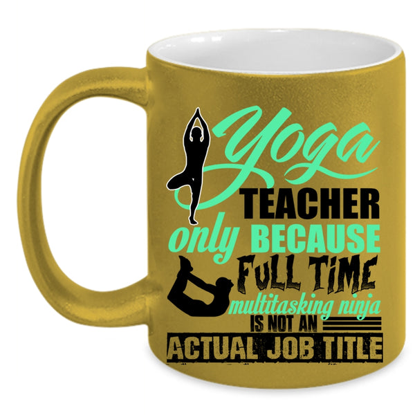Cute Yoga Teacher Coffee Mug, Yoga Teacher Accent Mug