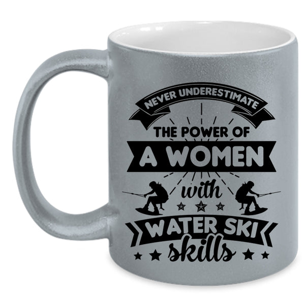 The Power Of Women With Water Ski Skills Cup, My Wife Mug