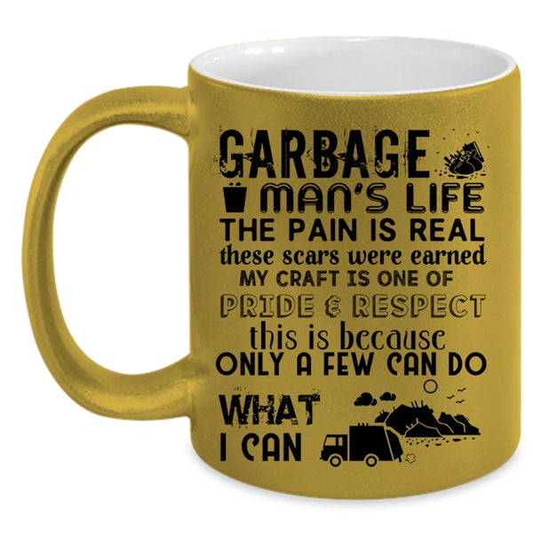 Awesome Gift For Garbage Man Coffee Mug, Garbage Man's Life Accent Mug