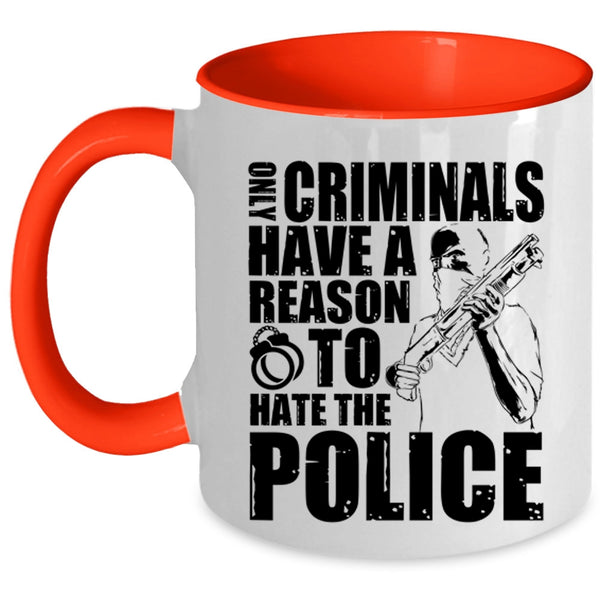 Funny Gift For Police Coffee Mug, Police Officer Accent Mug