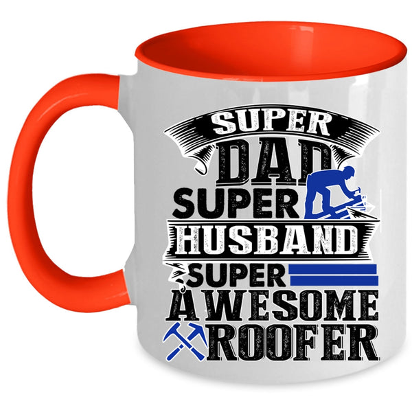 Awesome Roofer Coffee Mug, Dad Husband Accent Mug