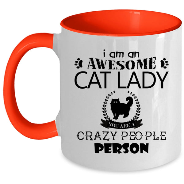 I Am An Awesome Cat Lady Mug, I Love Cats Cup