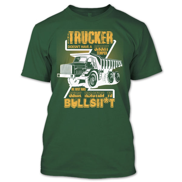 This Trucker T Shirt, Doesn't Have A Short Temper T Shirt