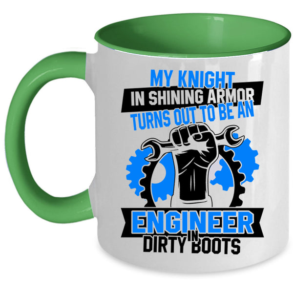 Funny Engineer Coffee Mug, To Be An Engineer In Dirty Boots Accent Mug