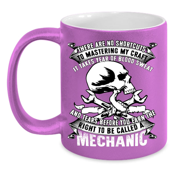 To Be Called A Mechanic Coffee Mug, I Raise A Mechanic Coffee Cup