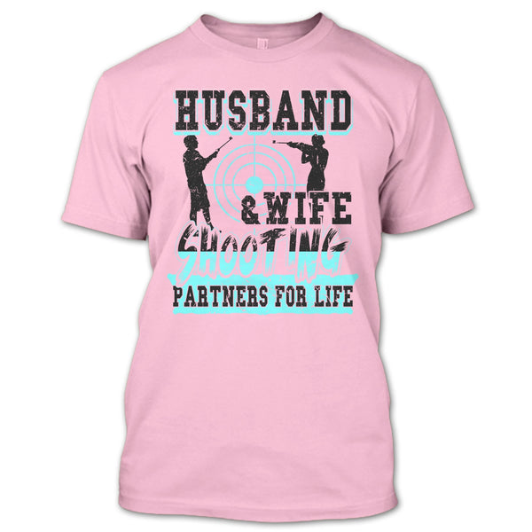 Husband & Wife T Shirt, Coolest Shooting Partners T Shirt