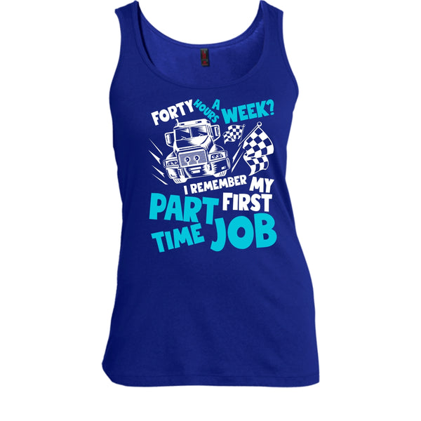 My First Part Time Job T Shirt, Coolest Trucker T Shirt, Cool T Shirt