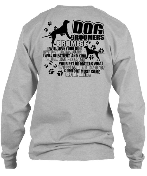 Dog Groomers Promise T Shirt, I Love Groomer T Shirt