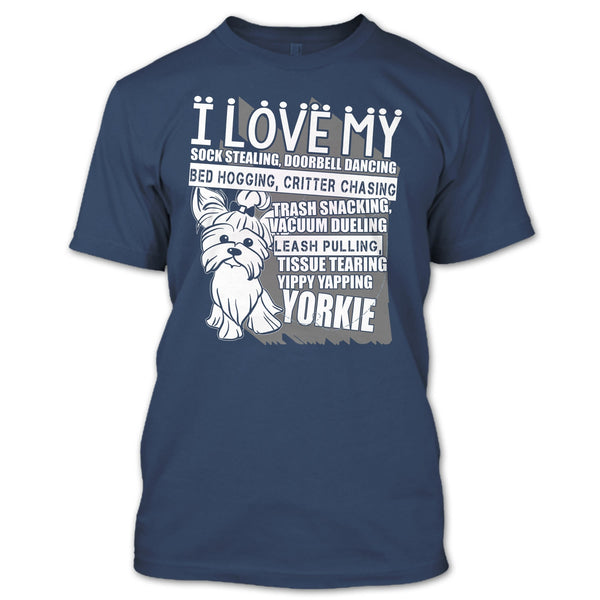 I Love My Sock Stealing T Shirt, Coolest Yorkie T Shirt