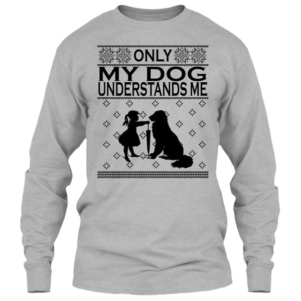 Only My Dog Understand Me T Shirt, Dog Merry Christmas T Shirt