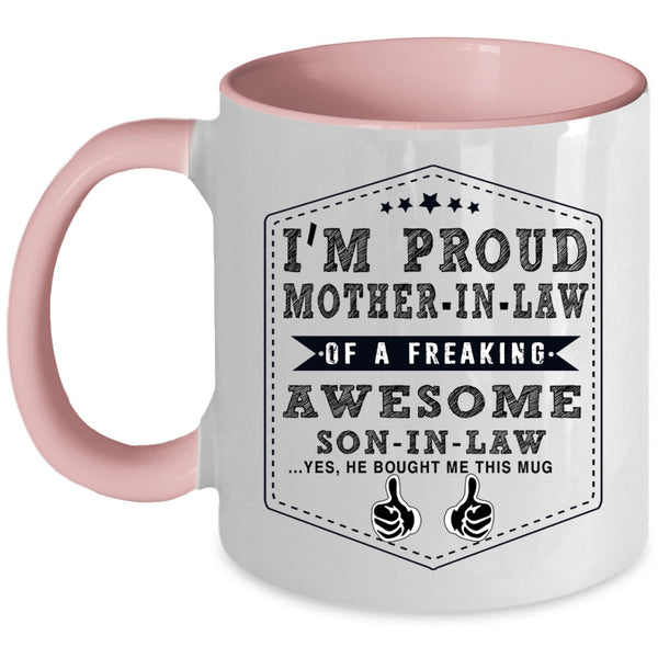 Awesome Son In Law Coffee Mug, Mother In Law Accent Mug