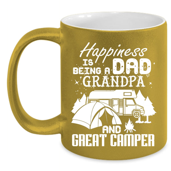 Happiness Is Being A Dad Coffee Mug, Grandpa And Great Camper Coffee Cup