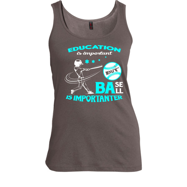 Education Is Important Shirt, But Baseball Is Importanter Shirt