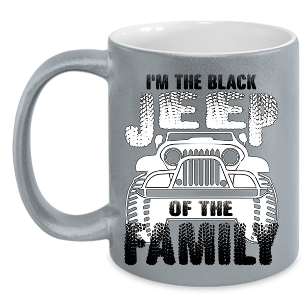 Jeep Family Coffee Mug, I'm The Black Jeep Of The Family Accent Mug