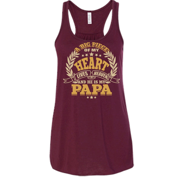 A Big Piece Of My Heart T Shirt, He Is My Papa T Shirt, Cool T Shirt