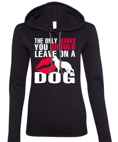 You Should Leave On A Dog T Shirt, My Favorite T Shirt (Anvil Ladies Ringspun Hooded)