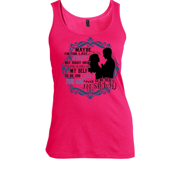 To Be His Last T Shirt, Coolest Wife Tank Top