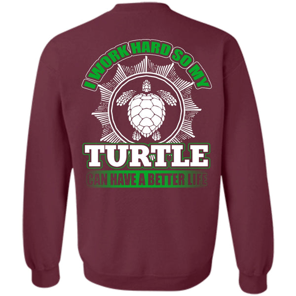 My Life T Shirt, I Love Turtle Sweatshirt