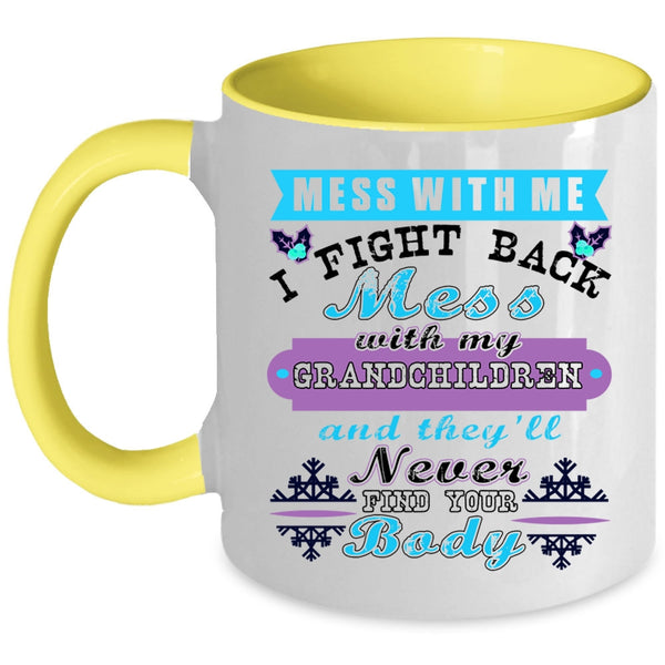 Cute Christmas Coffee Mug, Don't Mess With My Grandchildren Accent Mug