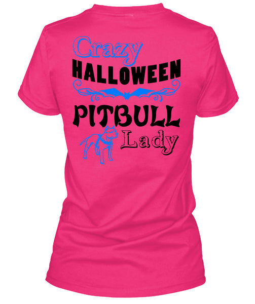 Crazy Halloween Pit Bull Lady T Shirt, Wait For Halloween T Shirt