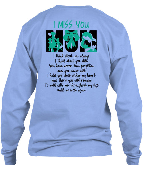 I Miss You Mom T Shirt, I Love Nanny T Shirt