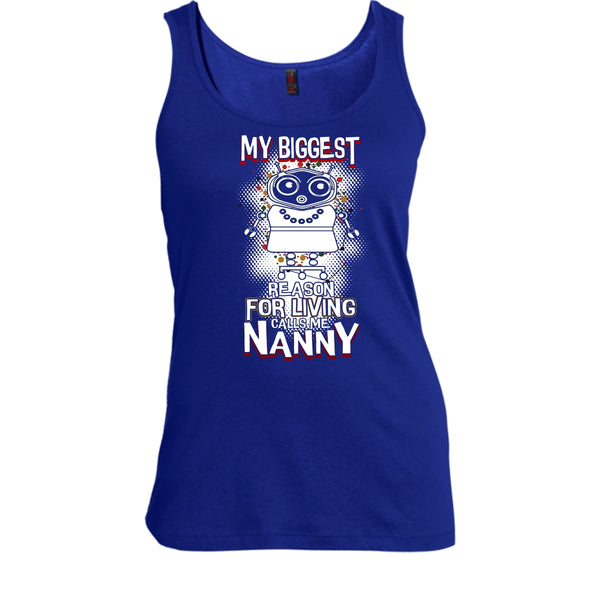 My Biggest Reason For Living T Shirt, Calls Me Nanny T Shirt, Cool T Shirt