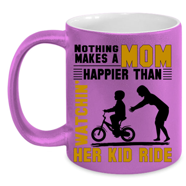 Watching Her Kid Ride Coffee Mug, Nothing Makes A Mom Happy Accent Mug