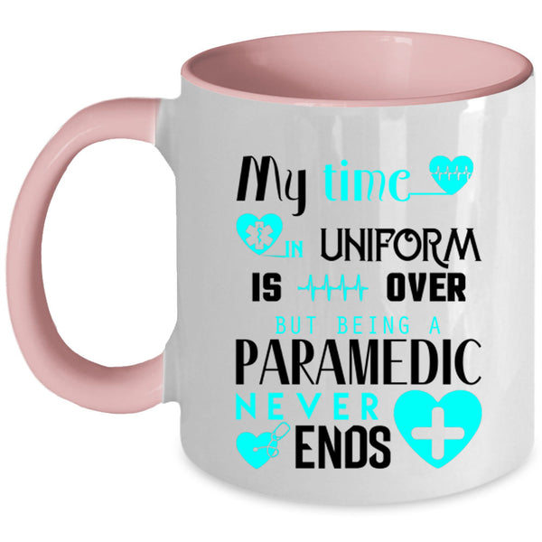 Being A Paramedic Coffee Mug, My Time In Uniform Accent Mug