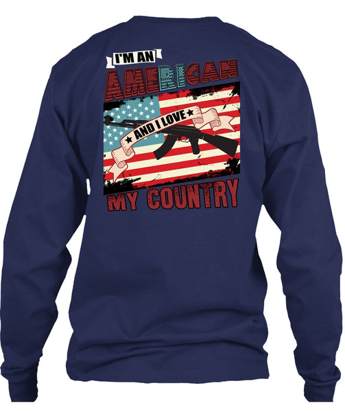 I'm An American T Shirt, I Love My Country T Shirt