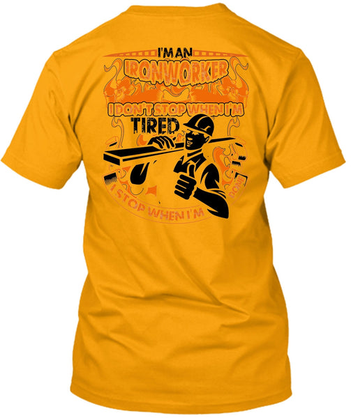 I'm An Ironworker T Shirt, I Love Ironworker T Shirt
