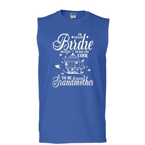 I'm Called Bird T Shirt, To Be Called Grandmother T Shirt, Cool T Shirt (Men's Cotton Sleeveless)