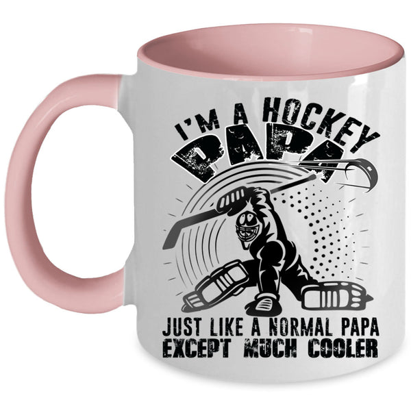 Gift For Dad Coffee Mug, I'm A Hockey Papa Accent Mug
