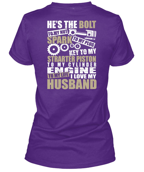 I Love My Husband T Shirt, He's The Bolt T Shirt