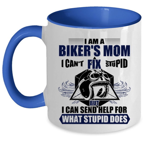 Cool Gift For Biker's Mom Coffee Mug, I Am A Biker's Mom Accent Mug