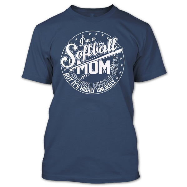 I'm A Softball Mom T Shirt, Coolest Softball Mom T Shirt