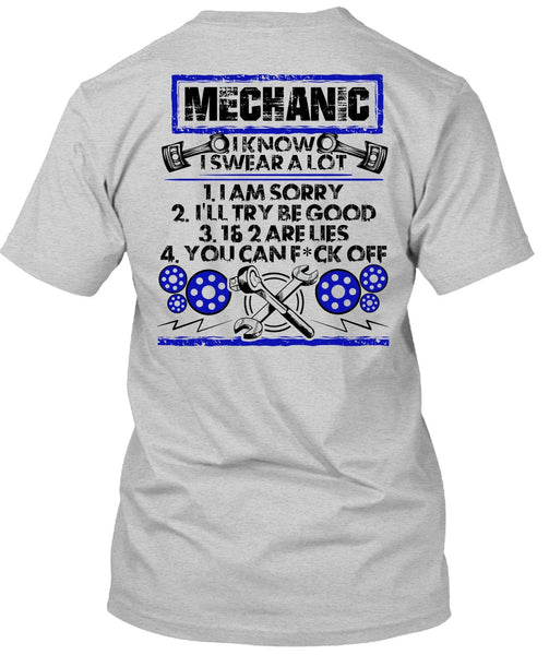 I Know I Swear A Lot T Shirt, I Love Mechanic T Shirt