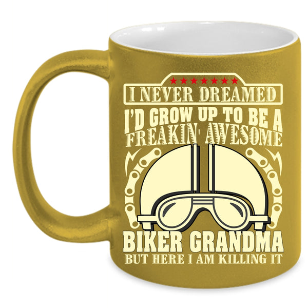 I'd Grow Up To Be A Biker Grandma Coffee Mug, Awesome Grandma Coffee Cup