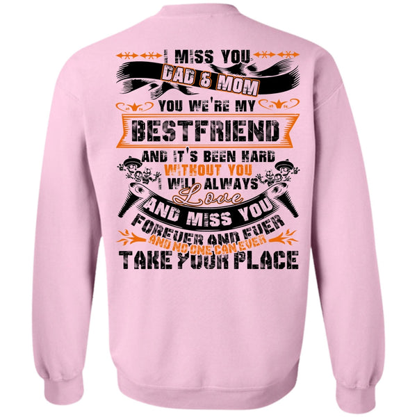 I Love Mom T Shirt, I Miss You Dad And Mom Sweatshirt