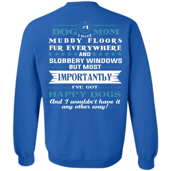 Happy Dogs T Shirt, Windows Sweatshirt