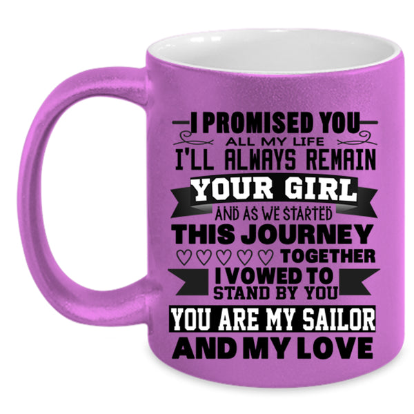 My Love Coffee Mug, You Are My Sailor Accent Mug