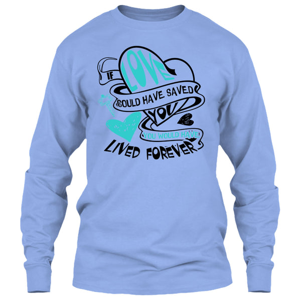 If Love Could Have Saved You T Shirt, Coolest Couple T Shirt