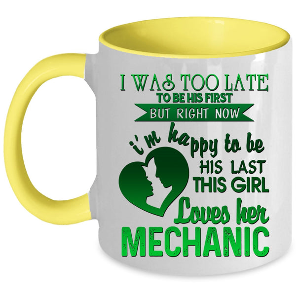 Cute Mechanic's Girlfriend Coffee Mug, This Girl Loves Her Mechanic Accent Mug