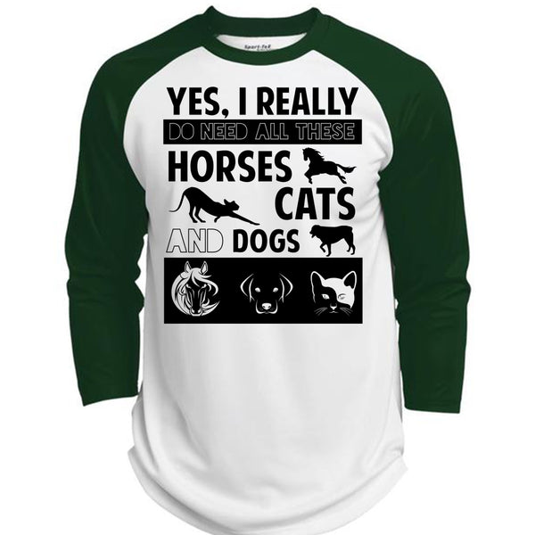 I Really Do Need All These Horses Cats And Dogs T Shirt, My Favorite T Shirt  (Polyester Game Baseball Jersey)