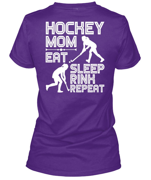 Hockey Mom Eat Sleep Rink Repeat T Shirt, Being A Hockey Mom T Shirt