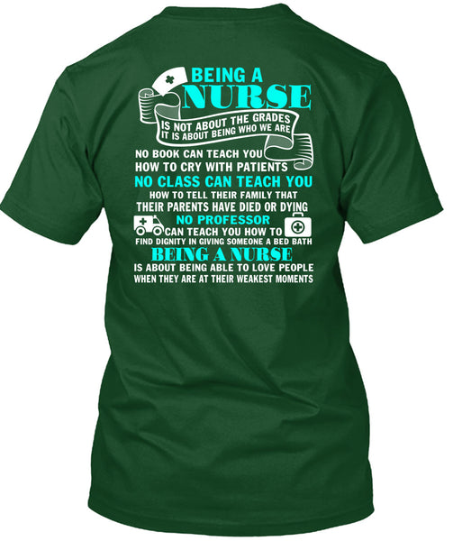 Being A Nurse T Shirt, No Class Can Teach You T Shirt